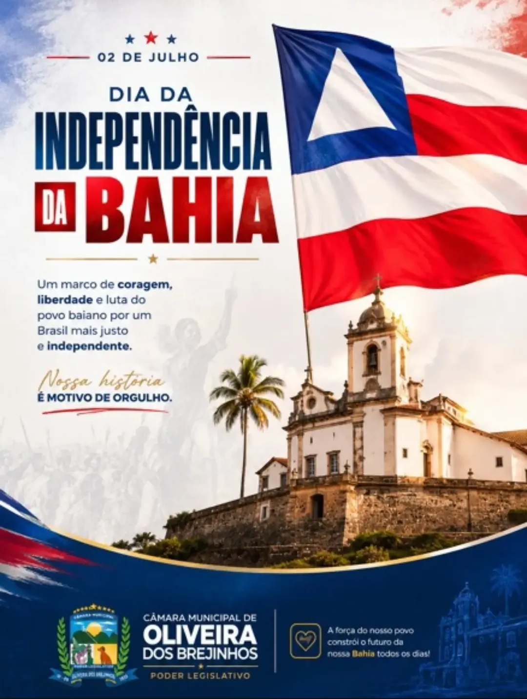 2 de Julho – Independência da Bahia 